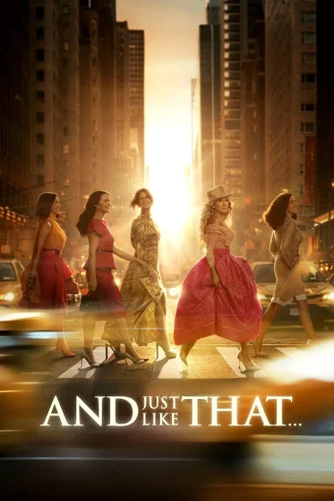 مسلسل And Just Like That الموسم الثالث الحلقة 9 التاسعة مترجمة