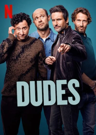 مسلسل Dudes الموسم الاول الحلقة 1 الاولي مترجمة